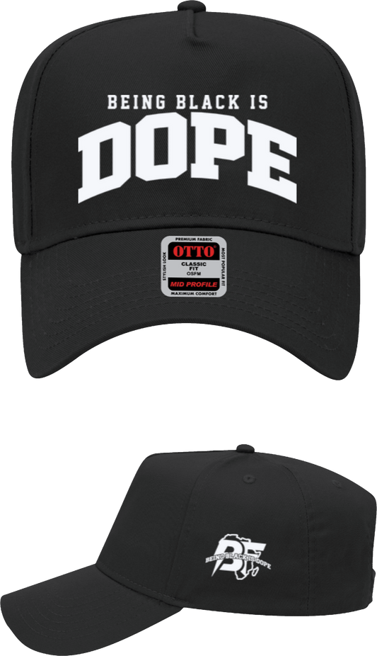 BEING BLACK IS DOPE HAT