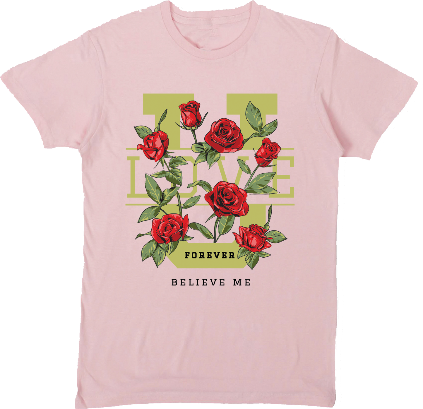 "Love You Forever" T-Shirt